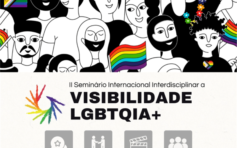 Seminário Internacional Interdisciplinar Visibilidade LGBTQIA+
